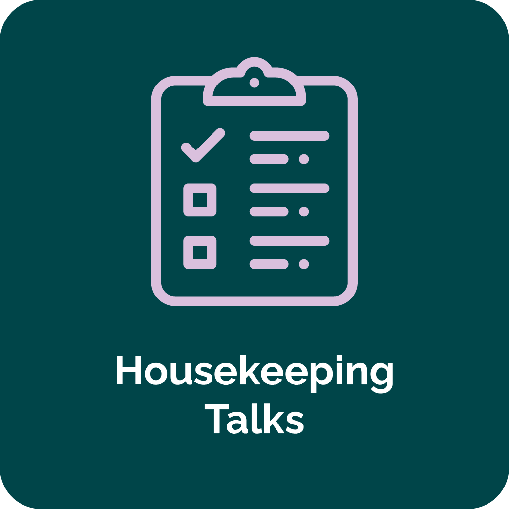 Housekeeping Talks